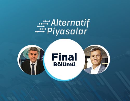 Alternatif Piyasalar Final Bölümü